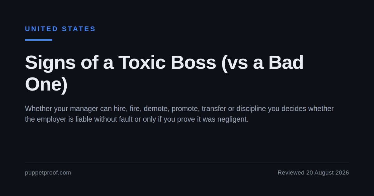 Dark social card headed United States. Headline: Signs of a Toxic Boss, versus a Bad One. Below it, the line: whether your manager can hire, fire, demote, promote, transfer or discipline you decides whether the employer is liable without fault or only if you prove it was negligent.